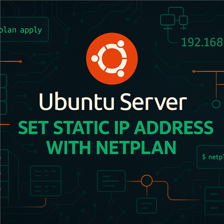Set Static IP on Ubuntu Server with Netplan